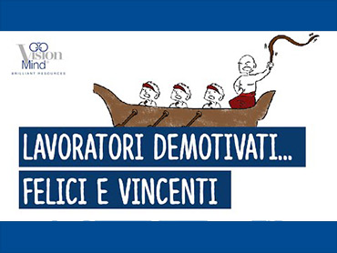 cover Lavoratori demotivati, felici e vincenti
